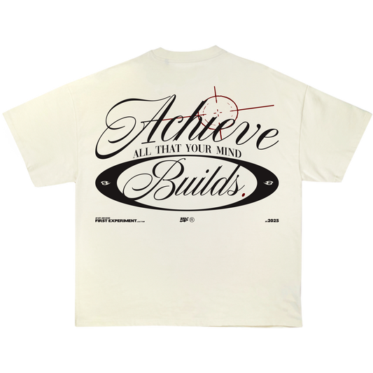 MIND CULTURE "ACHIEVE ALL THAT YOUR MIND BUILDS" OFF WHITE